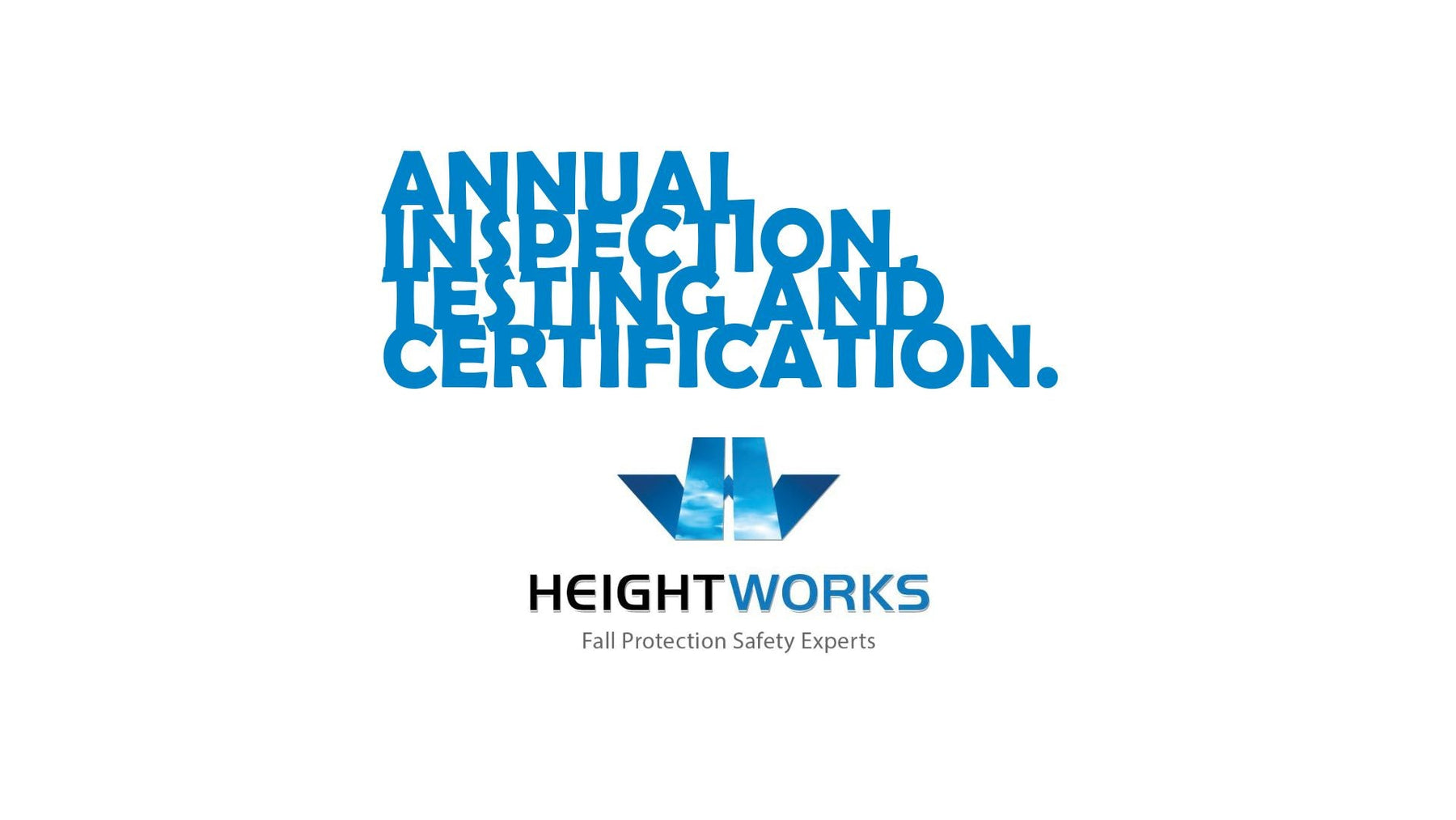 Annual Inspection Checklist for Fall Protection, testing, and certification.