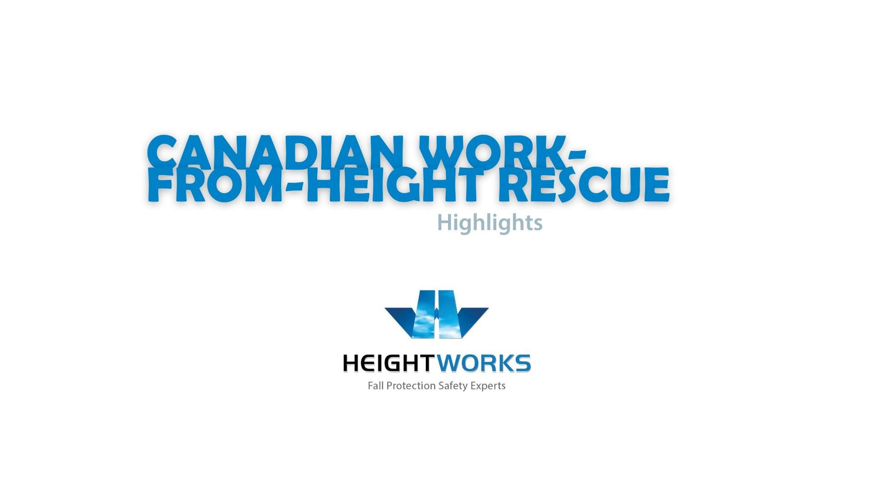 Canadian Work-at-Height Rescue: A 2023 Highlight