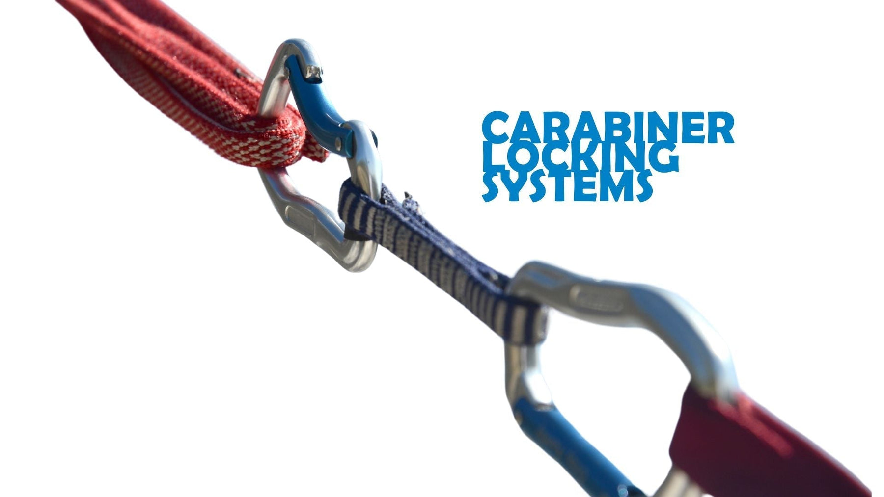 Carabiner Locking Systems: Different Types of Carabiners